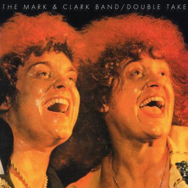 The Mark and Clark Band -  Double Take